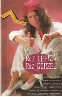 Raz lepiej, raz gorzej - Stróżyński Mateusz - ebook