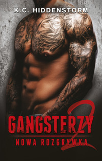 Gangsterzy. Nowa rozgrywka - K.C.Hiddenstorm,  - ebook + audiobook + książka