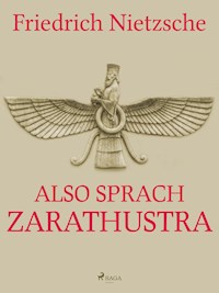 Also sprach Zarathustra - Friedrich Nietzsche - ebook