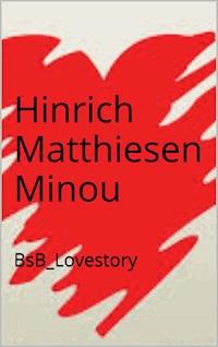 Minou - Hinrich Matthiesen - ebook