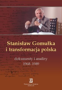 Stanisław Gomułka i transformacja polska -  - książka