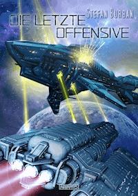 Der Ruul-Konflikt 13: Die letzte Offensive - Stefan Burban - ebook