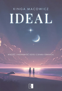 Ideal - Macowicz Kinga - ebook + audiobook + książka