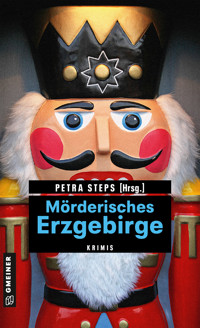 Mörderisches Erzgebirge - Petra Steps - ebook