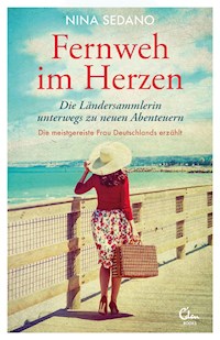 Fernweh im Herzen - Nina Sedano - ebook
