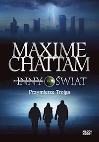 Inny świat 1 Przymierze trojga - Chattam Maxime - książka