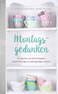 Montagsgedanken -  - ebook