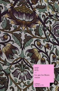 Lo que los Reyes traían - Émilia Pardo Bazan - ebook