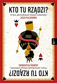 Kto Tu rządzi? - Jacek Pulikowski - książka