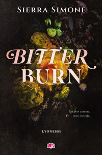 Bitter Burn. Lyonesse. Tom 3 - Sierra Simone - ebook + książka