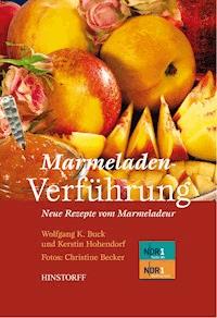 Marmeladenverführung - Wolfgang K. Buck - ebook