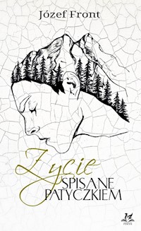 Życie spisane patyczkiem - Front Józef - książka