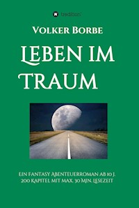 Leben im Traum - Volker Borbe - ebook