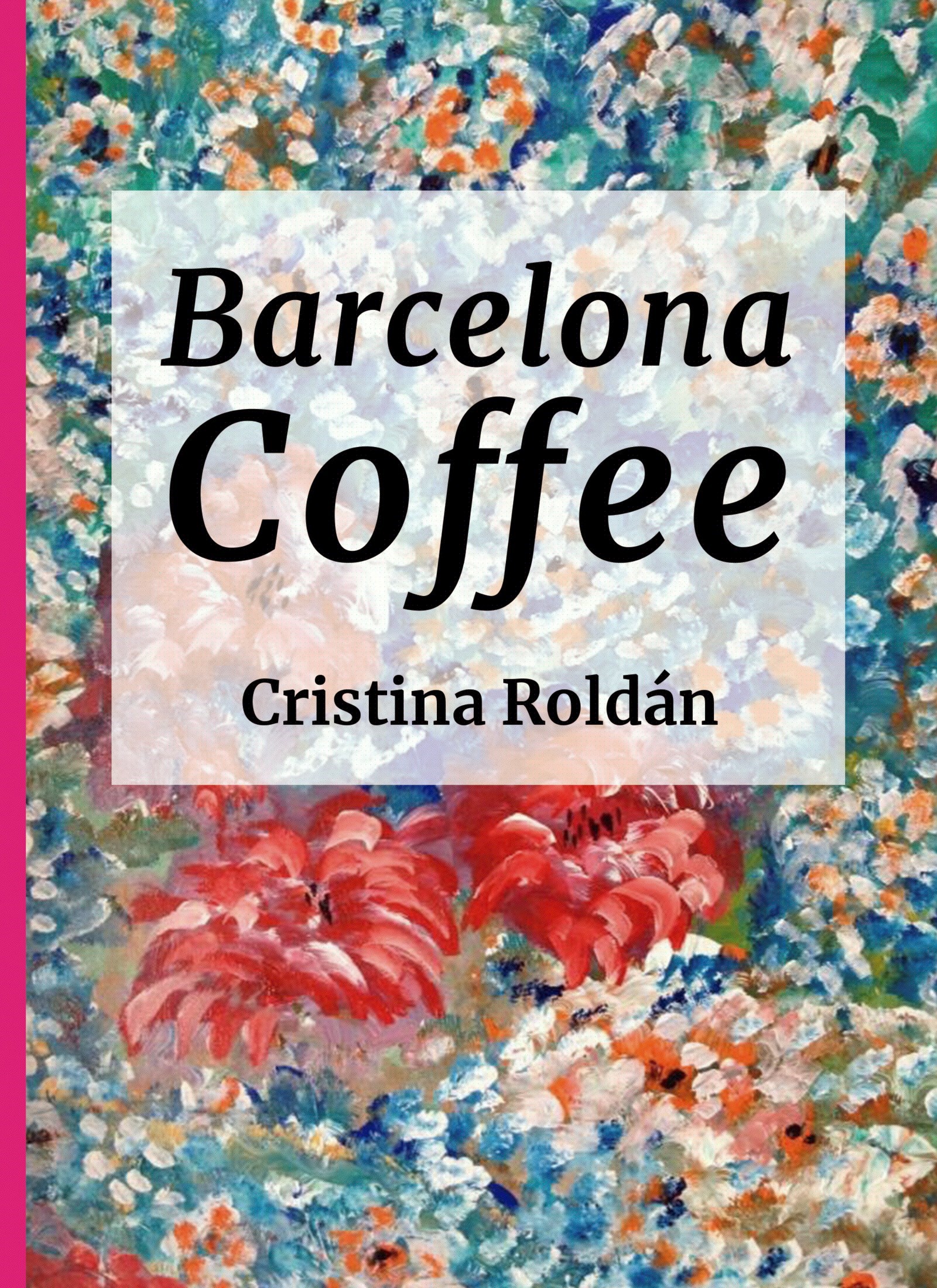 Barcelona Coffe: Historias para adultos