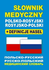 Słownik medyczny polsko-rosyjski rosyjsko-polski + definicje haseł - Kadingrob Tatiana, Lemańska Aleksandra, Gut Dawid, Żukrowski Bartłomiej - książka