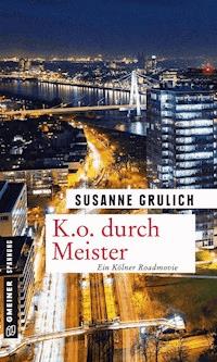 K.O. durch Meister - Susanne Grulich - ebook