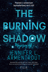 The Burning Shadow. Magiczny pył - Jennifer L. Armentrout - ebook + książka