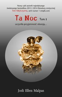 Ta Noc Tom 1 - Jodi Ellen Malpas - książka