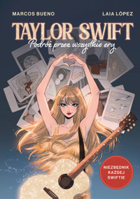 Taylor Swift. Podróż przez wszystkie ery - Marcos Bueno, Laia López - audiobook + książka