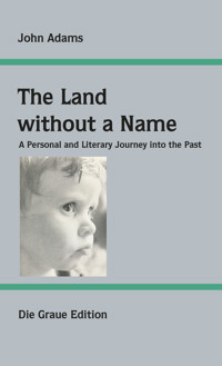 The Land without a Name - John Adams - ebook