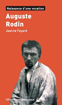 Auguste Rodin - Jeanne Fayard - ebook