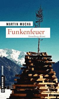 Funkenfeuer - Martin Mucha - ebook