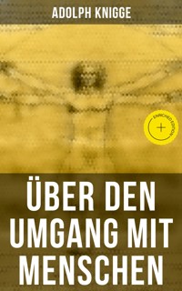 Über den Umgang mit Menschen - Adolph Knigge - ebook