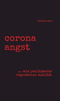 corona angst - Martina Kern - ebook