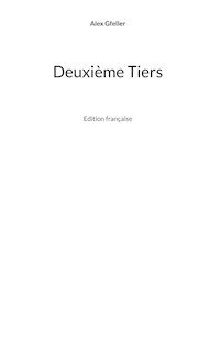 Deuxième Tiers - Alex Gfeller - ebook
