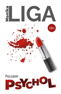 Psychol. Początek - Monika Liga - ebook + audiobook