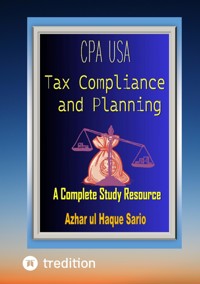 CPA USA Tax Compliance and Planning - Azhar ul Haque Sario - ebook