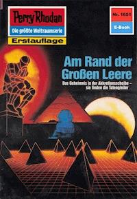 Perry Rhodan 1651: Am Rand der Großen Leere -  H. G. Francis - ebook