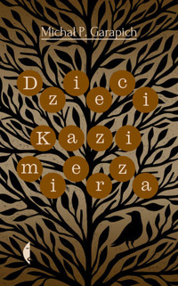 Dzieci Kazimierza - Michał P. Garapich - książka
