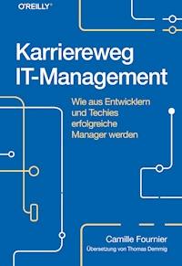 Karriereweg IT-Management - Fournier Camille - ebook