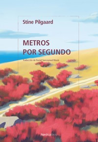 Metros por segundo - Pilgaard Stine - ebook
