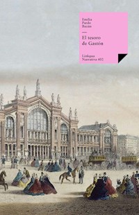 El tesoro de Gastón - Émilia Pardo Bazan - ebook