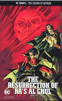 The Legend of Batman - The Resurrection of Ra's Al Ghul Part 2 -  - książka