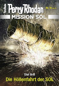 Mission SOL 10: Die Höllenfahrt der SOL - Olaf Brill - ebook
