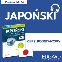 Japoński. Kurs podstawowy mp3 - PRO Tłumaczenia, Kostrzębska Karolina, Anna Mazurek - audiobook