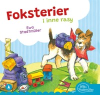 Foksterier i inne rasy - Ewa Stadtmller - książka
