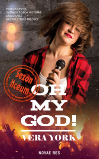Oh, my God! Sezon liceum - York Vera - ebook