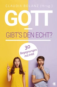 Gott – gibt’s den echt? -  - ebook