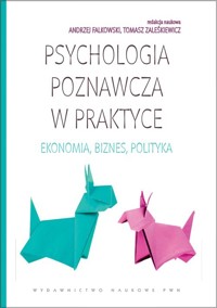 Psychologia poznawcza w praktyce -  - książka