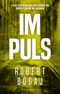 Impuls - Robert Bogaj - ebook + audiobook + książka