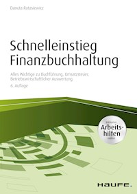 Schnelleinstieg Finanzbuchhaltung - inkl. Arbeitshilfen online - Danuta Ratasiewicz - ebook
