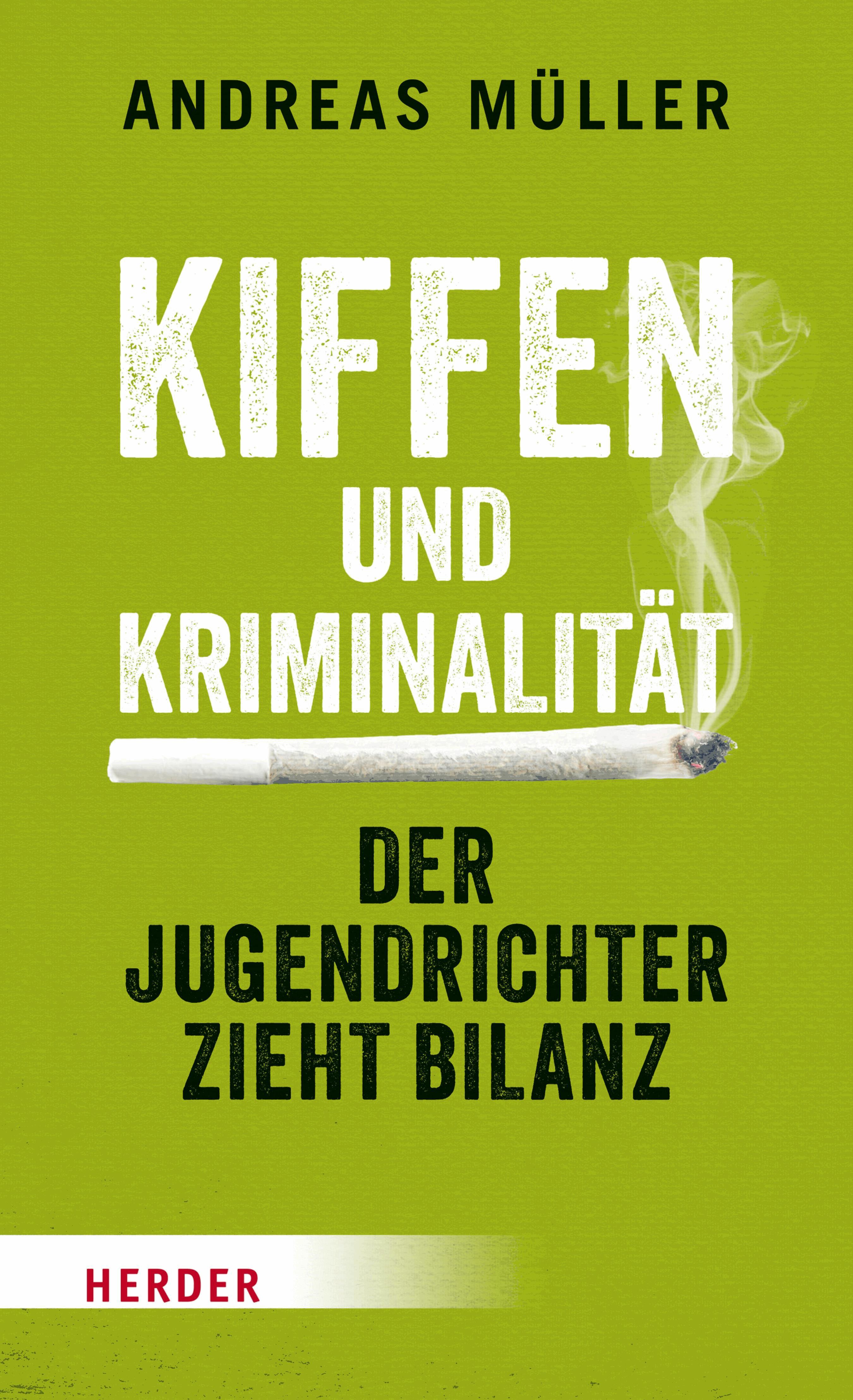 Kiffen und Kriminalität
