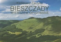Bieszczady wierszem opisywane - Zarzyka Kazimierz - książka