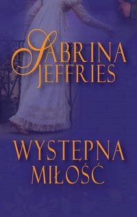 Występna miłość - Sabrina Jeffries - książka