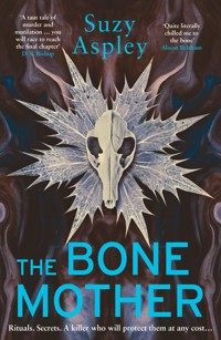 The Bone Mother - Suzy Aspley - ebook