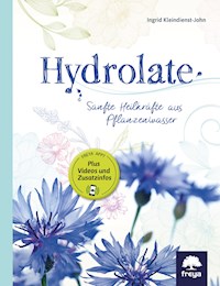 Hydrolate - Ingrid Kleindienst-John - ebook